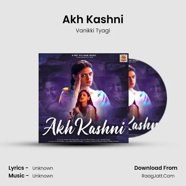 Akh Kashni mp3 song