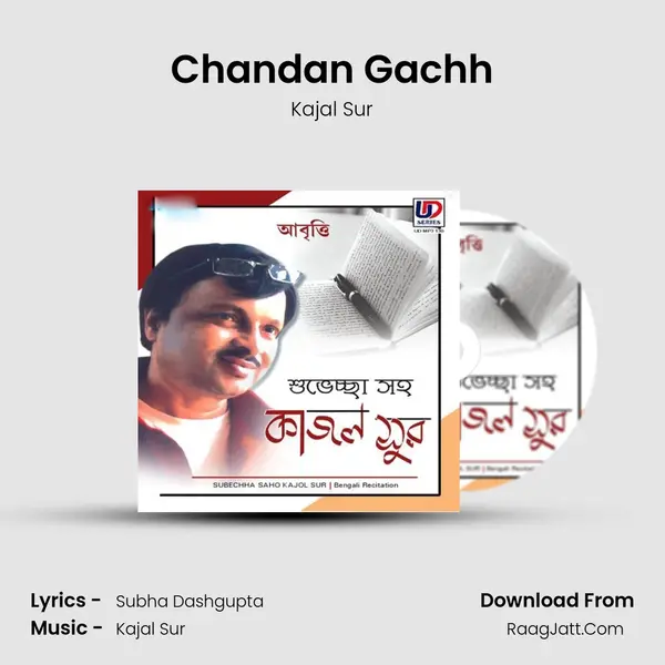 Chandan Gachh MP3 Song by Kajal Sur Cover