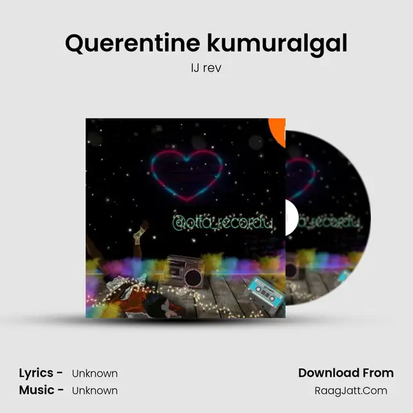 Querentine kumuralgal MP3 Song by IJ rev Cover