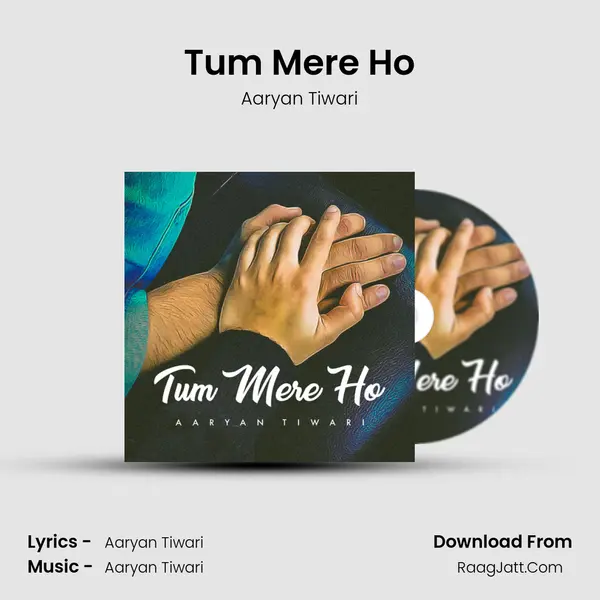 Tum Mere Ho mp3 song