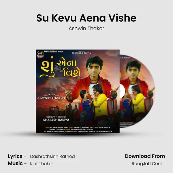 Su Kevu Aena Vishe MP3 Song by Ashwin Thakor Cover