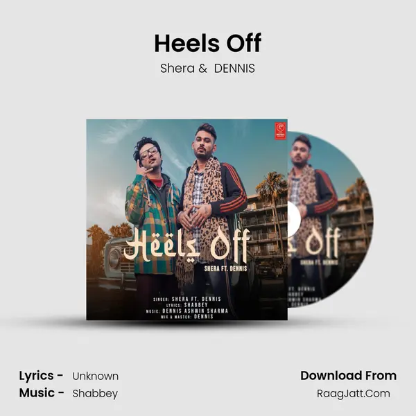 Heels Off MP3 Song by Shera Cover