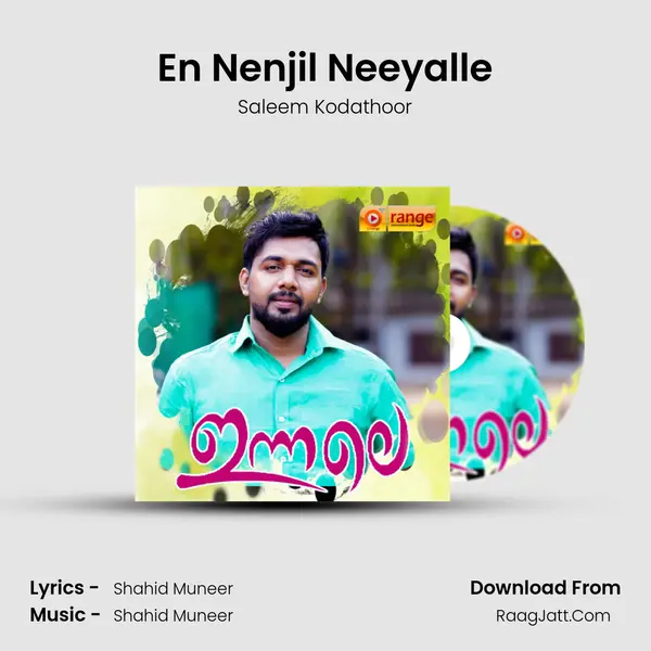 En Nenjil Neeyalle MP3 Song by Saleem Kodathoor Cover