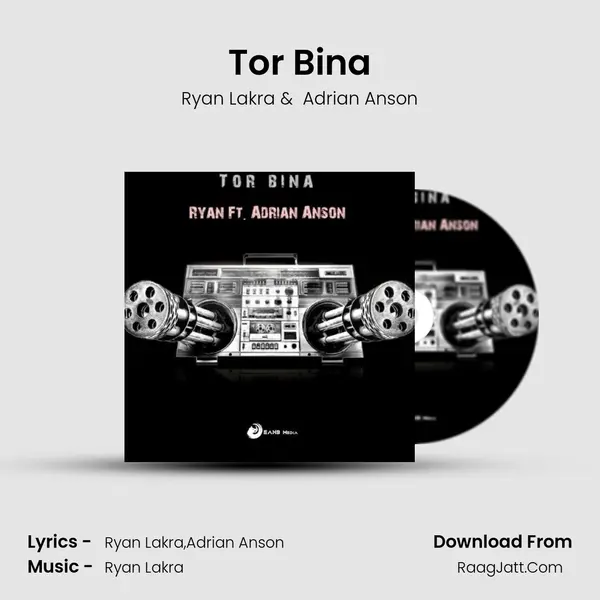 Tor Bina MP3 Song by Ryan Lakra Cover