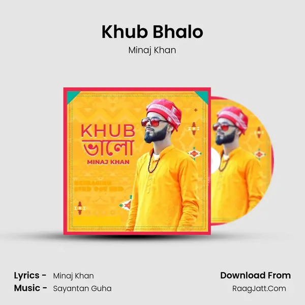 Khub Bhalo MP3 Song by Minaj Khan Cover