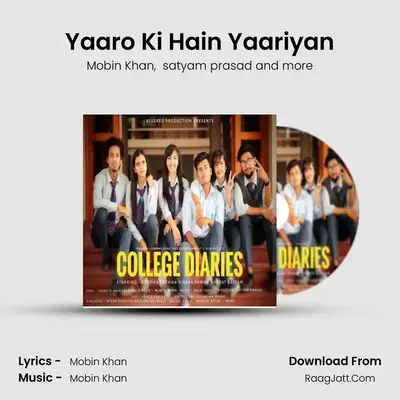 Yaaro Ki Hain Yaariyan MP3 Song by Mobin Khan Cover