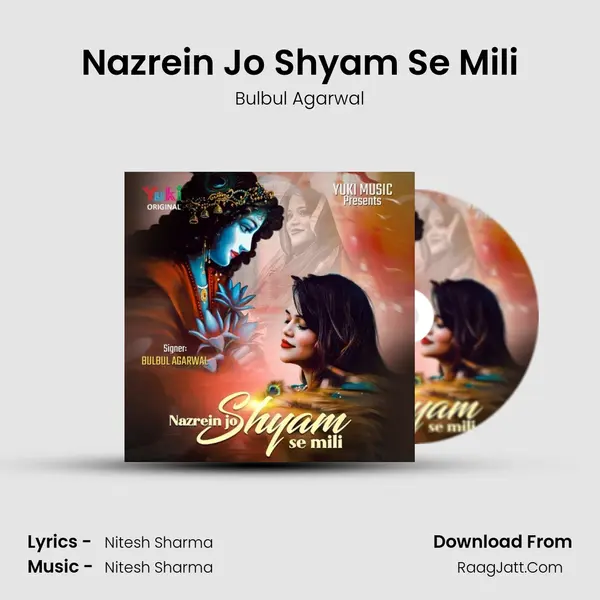 Nazrein Jo Shyam Se Mili MP3 Song by Bulbul Agarwal Cover
