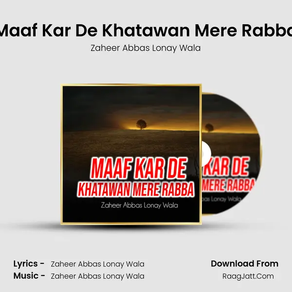 Maaf Kar De Khatawan Mere Rabba mp3 song