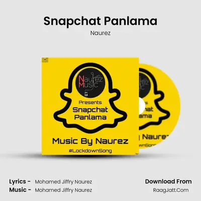 Snapchat Panlama MP3 Song by Naurez Cover