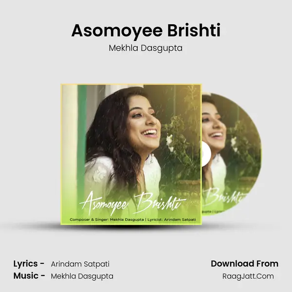 Asomoyee Brishti - Mekhla Dasgupta