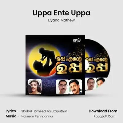 Uppa Ente Uppa - Liyana Mathew