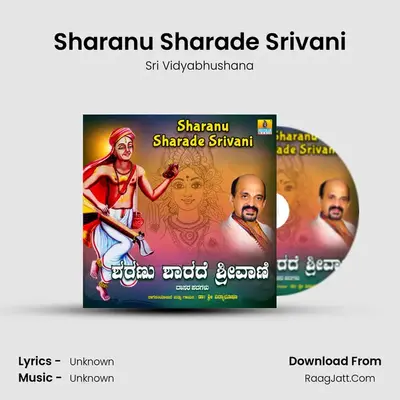 Sharanu Sharade Srivani - Single - Sri Vidyabhushana