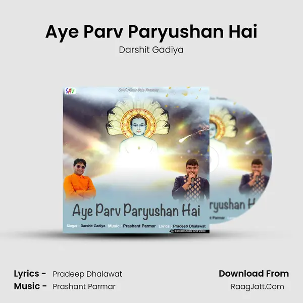Aye Parv Paryushan Hai MP3 Song by Darshit Gadiya Cover