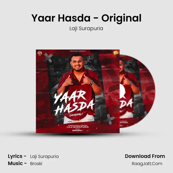 Yaar Hasda - Original MP3 Song by Laji Surapuria Cover