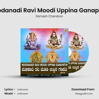 Moodanadi Ravi Moodi Uppina Ganapathi - Single - Ramesh Chandran