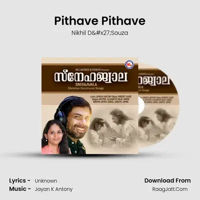 Pithave Pithave MP3 Song by Nikhil D'Souza Cover