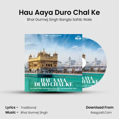 Hau Aaya Duro Chal Ke mp3 song