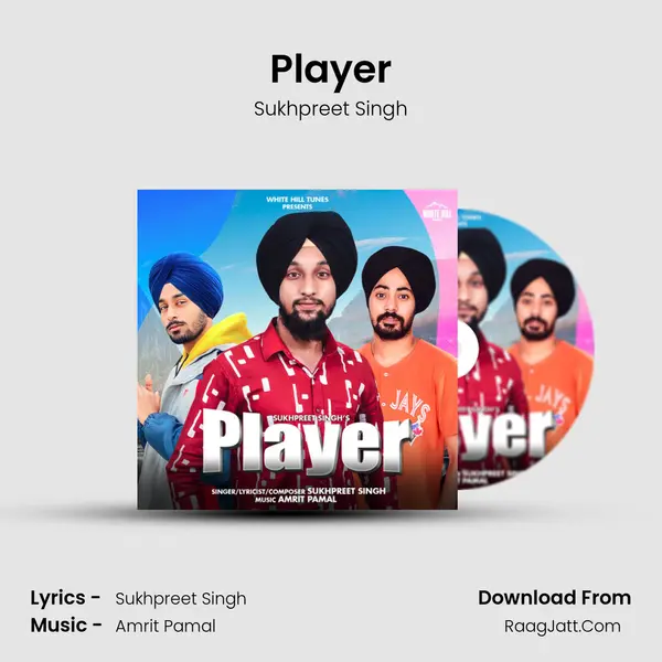 Player MP3 Song by Sukhpreet Singh Cover
