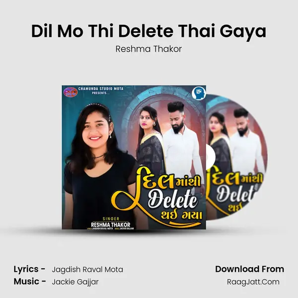 Dil Mo Thi Delete Thai Gaya - Reshma Thakor