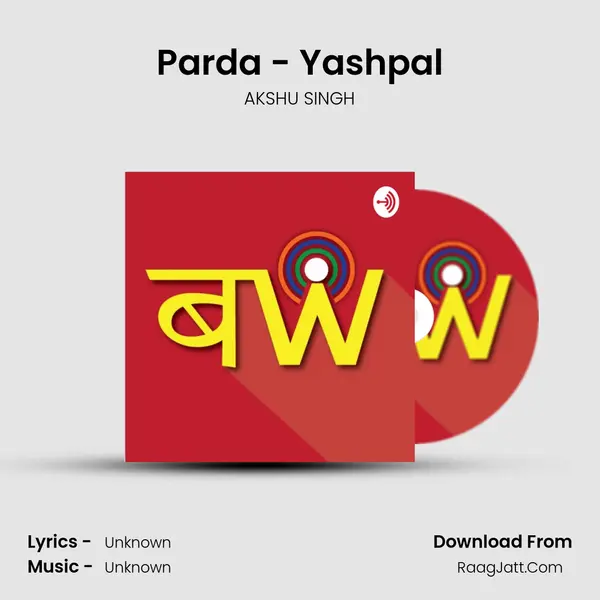 Parda - Yashpal MP3 Song by AKSHU SINGH Cover