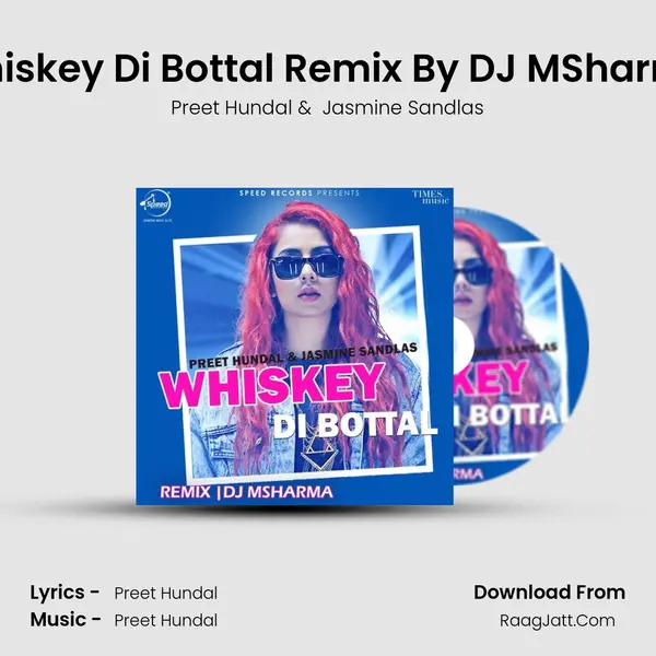 Whiskey Di Bottal Remix By DJ MSharma Cover