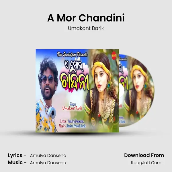 A Mor Chandini - Umakant Barik