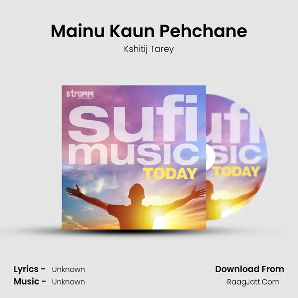 Mainu Kaun Pehchane Cover
