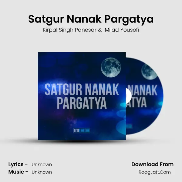 Satgur Nanak Pargatya mp3 song