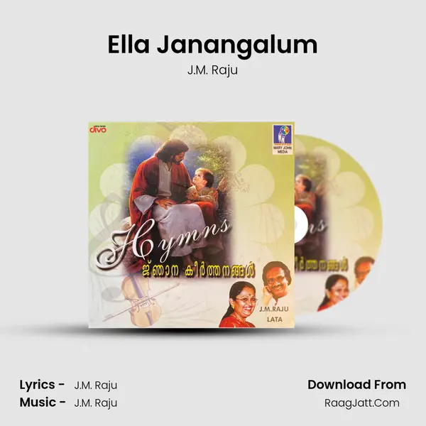 Ella Janangalum MP3 Song by J.M. Raju Cover