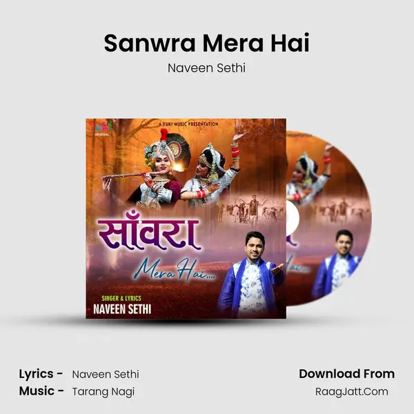 Sanwra Mera Hai MP3 Song by Naveen Sethi Cover