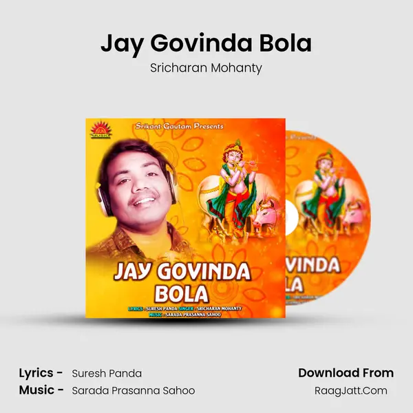 Jay Govinda Bola mp3 song