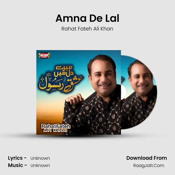 Amna De Lal MP3 Song by Rahat Fateh Ali Khan Cover