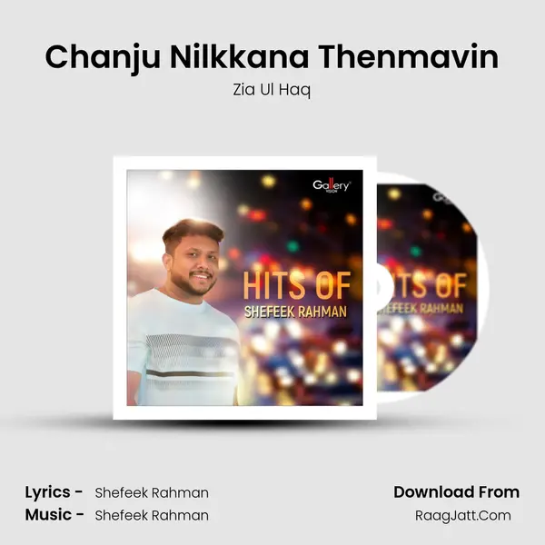 Chanju Nilkkana Thenmavin MP3 Song by Zia Ul Haq Cover