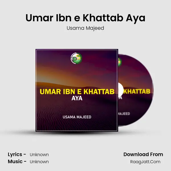 Umar Ibn e Khattab Aya - 