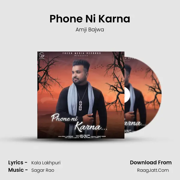 Phone Ni Karna mp3 song