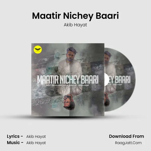 Maatir Nichey Baari MP3 Song by Akib Hayat Cover