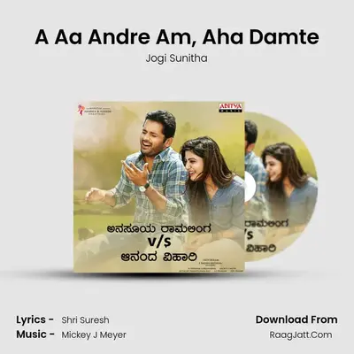 A Aa Andre Am, Aha Damte MP3 Song by Jogi Sunitha Cover