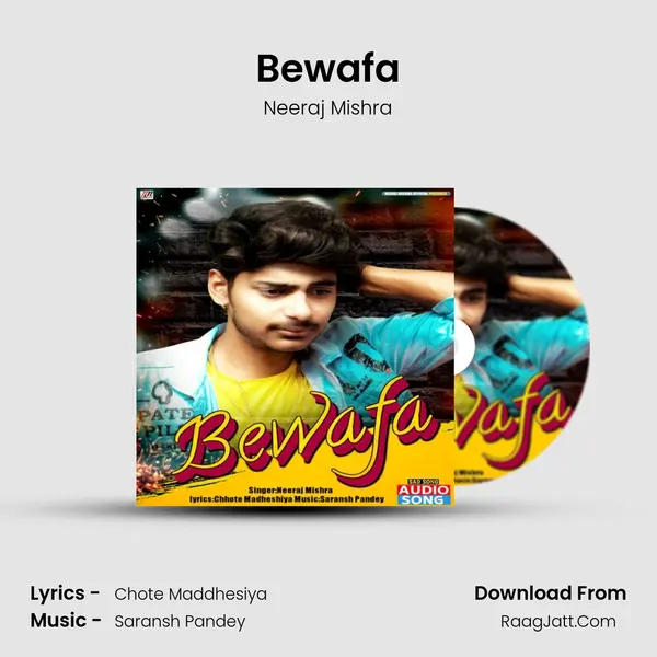 Bewafa MP3 Song by Neeraj Mishra Cover