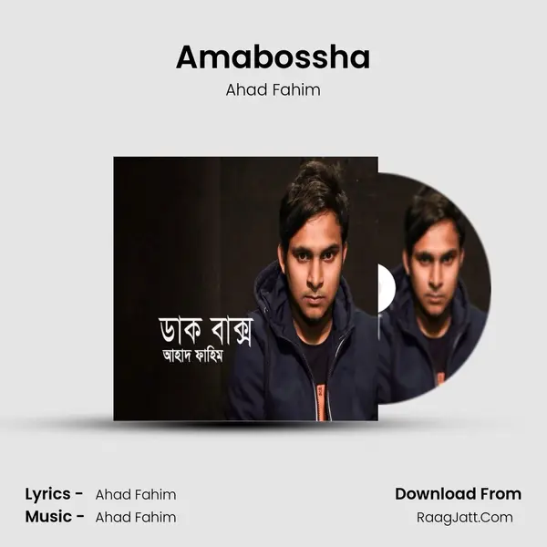 Amabossha MP3 Song by Ahad Fahim Cover