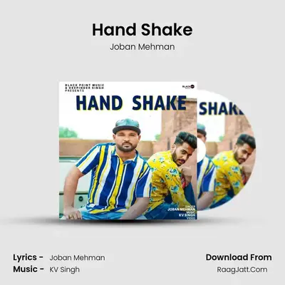Hand Shake MP3 Song by Joban Mehman Cover