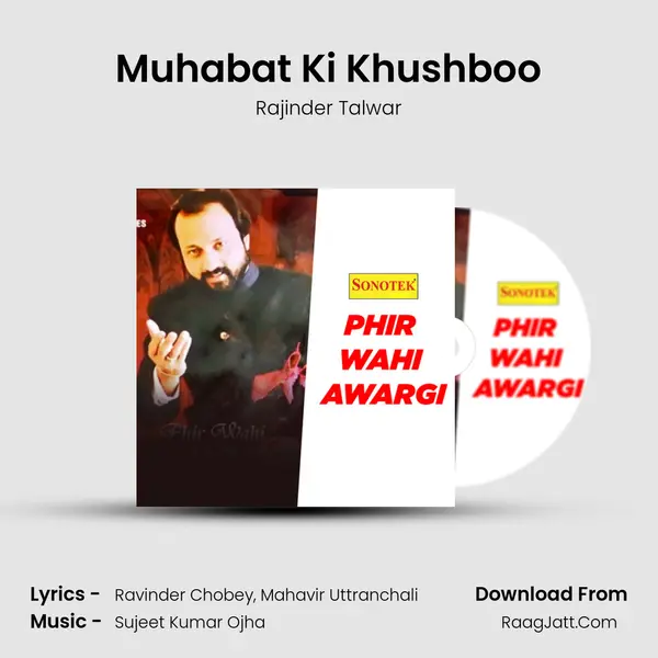 Muhabat Ki Khushboo mp3 song