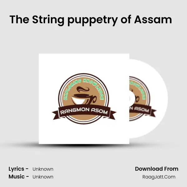 The String puppetry of Assam (Assamese Podcast Rangmon Asom) (EP-23) Cover