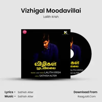 Vizhigal Moodavillai MP3 Song by Lalith Krish Cover