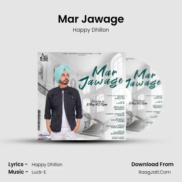 Mar Jawage MP3 Song by Happy Dhillon Cover