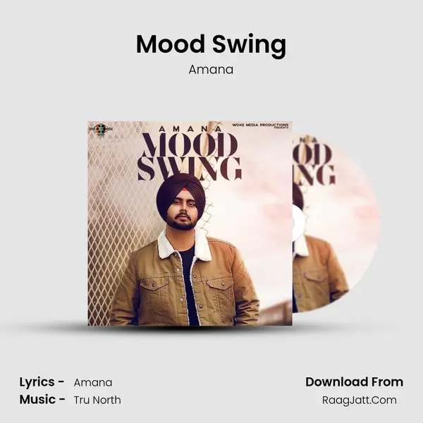 Mood Swing MP3 Song by Amana Cover