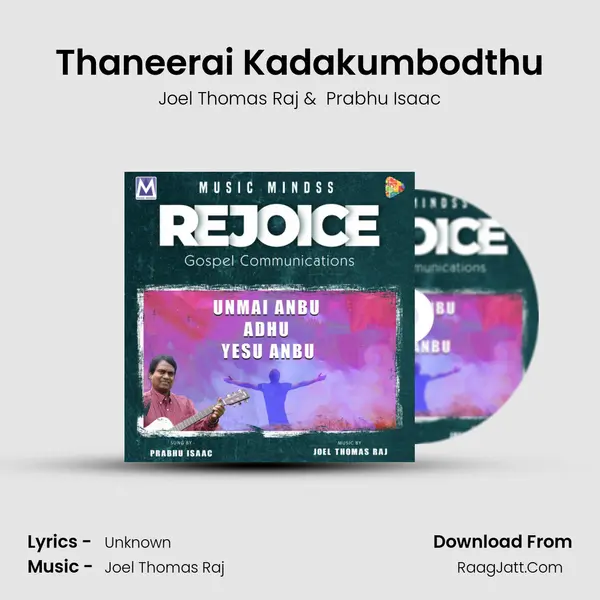 Thaneerai Kadakumbodthu MP3 Song by Joel Thomas Raj Cover