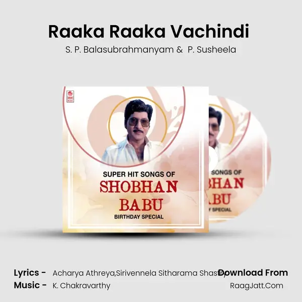 Raaka Raaka Vachindi (From 