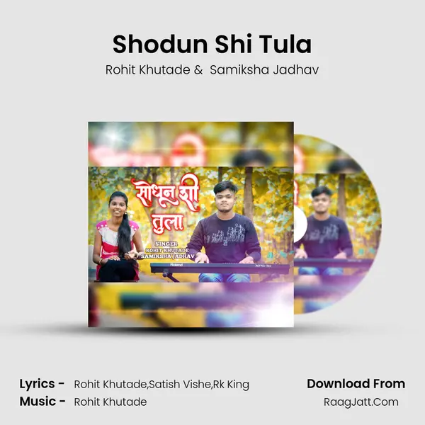 Shodun Shi Tula MP3 Song by Rohit Khutade Cover