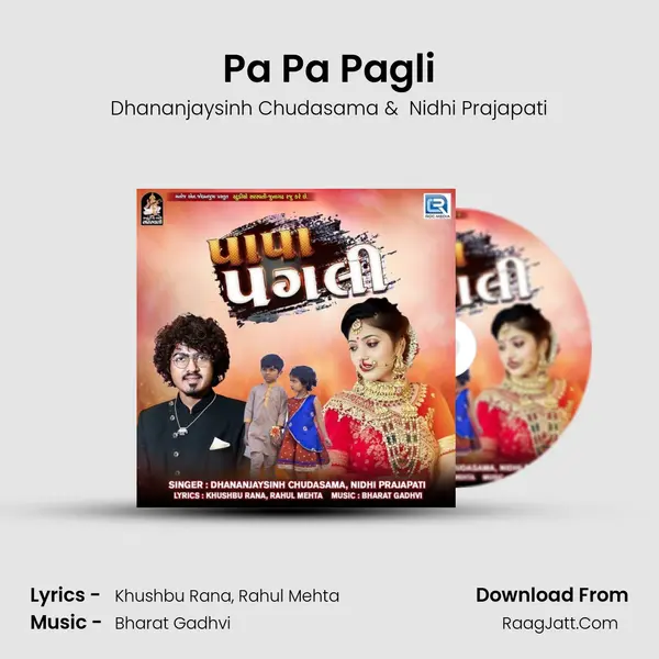 Pa Pa Pagli MP3 Song by Dhananjaysinh Chudasama Cover