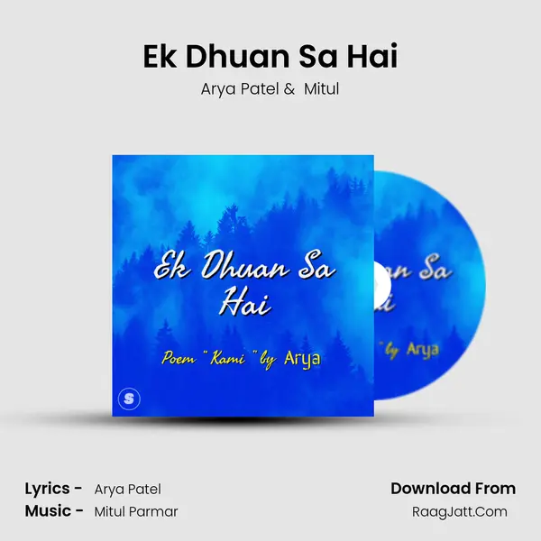Ek Dhuan Sa Hai mp3 song